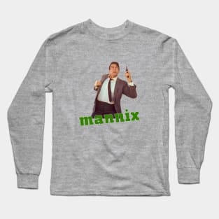 Mannix - Mike Connors - 60s Cop Show Long Sleeve T-Shirt